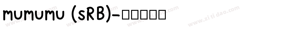 mumumu (sRB)字体转换